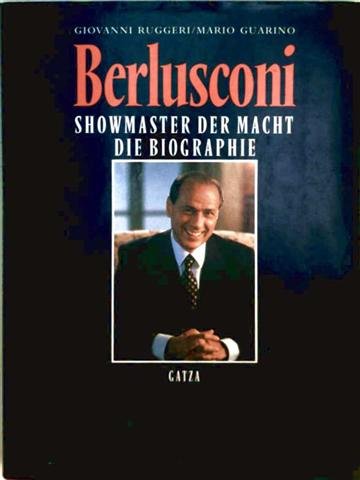 Berlusconi. Showmaster der Macht Media & Communication