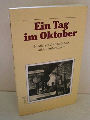 Ein Tag im Oktober: Erzählungen und Bilder Books