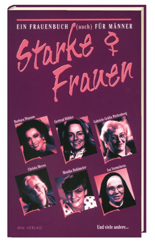 Starke Frauen: Ein Frauenbuch (auch) für Männer Law