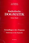 Katholische Dogmatik, 8 Bde., Bd.1, Grundlagen des Dogmas Religion & Esotericism