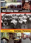 Merk-Würdige Bilder. Curious Pictures: Vom Alltag in einer untergegangenen Republik. Texte dtsch.-engl. German history