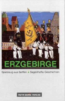 Erzgebirge - Spielzeug aus Seiffen, Sagenhafte Geschichten Law