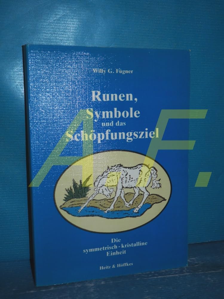Runen, Symbole und das Schöpfungsziel: Die symmetrisch-kristalline Einheit Religion & Esotericism