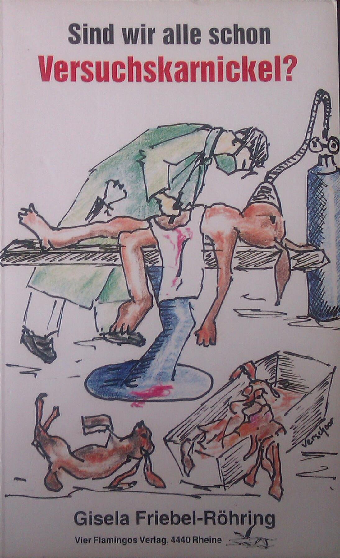 Sind wir schon alle Versuchskarnickel? Medicine