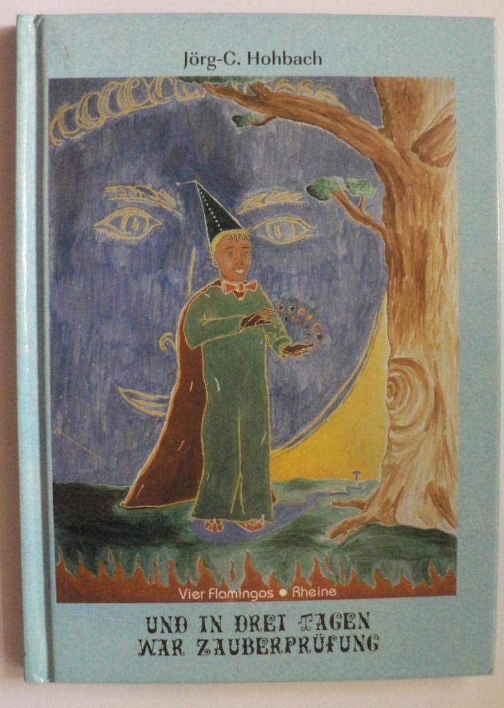 Und in drei Tagen war Zauberprüfung Novels & Short Stories