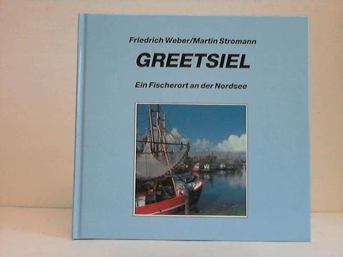 Greetsiel: Ein Fischerort an der Nordsee Leisure, Home & Garden