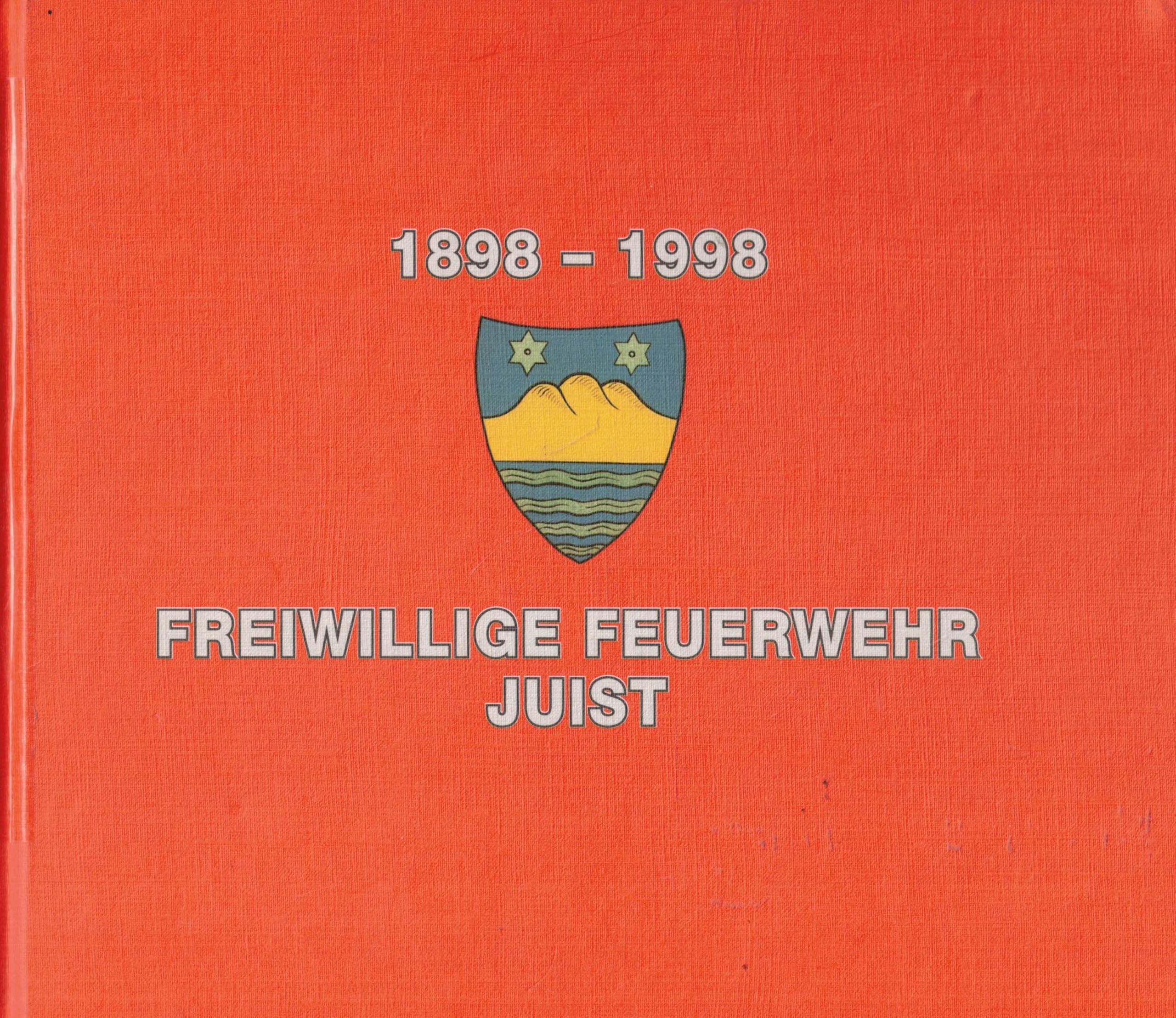 Mobiler Inselschutz 1898-1998: Freiwillige Feuerwehr Juist Film, Art & Culture