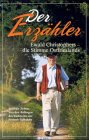 Der Erzähler: Journalistenleben in Ostfriesland. Die Stimme Ostfrieslands Essays & Short Stories