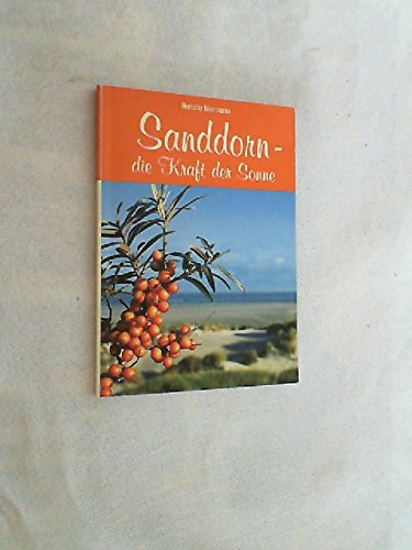 Sanddorn - die Kraft der Sonne Books