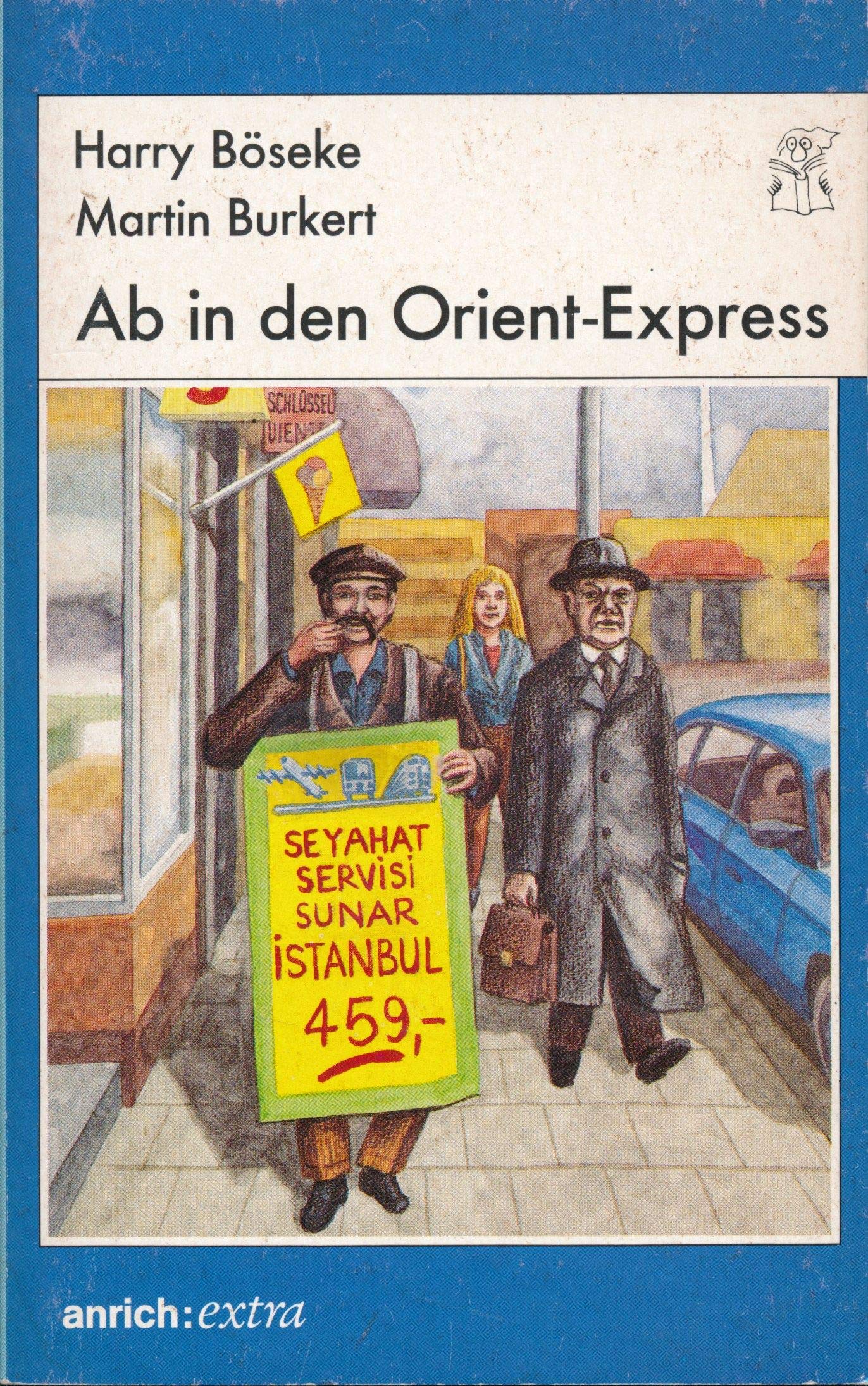 Ab in den Orient - Expreß. ( Ab 12 J.) Books