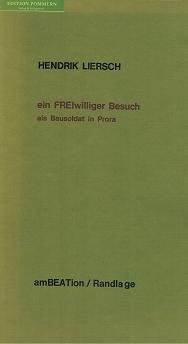 Ein freiwilliger Besuch: Als Bausoldat in Prora Memories