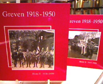 Greven 1918-1950: Republik, NS-Diktatur und ihre Folgen. Band 1: 1918-1939. Band 2: 1939-1950 Politics & History