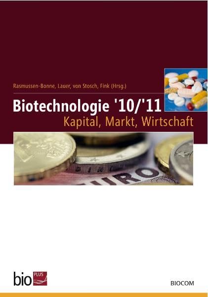 Biotechnologie '10/'11 - Kapital, Markt, Wirtschaft Law