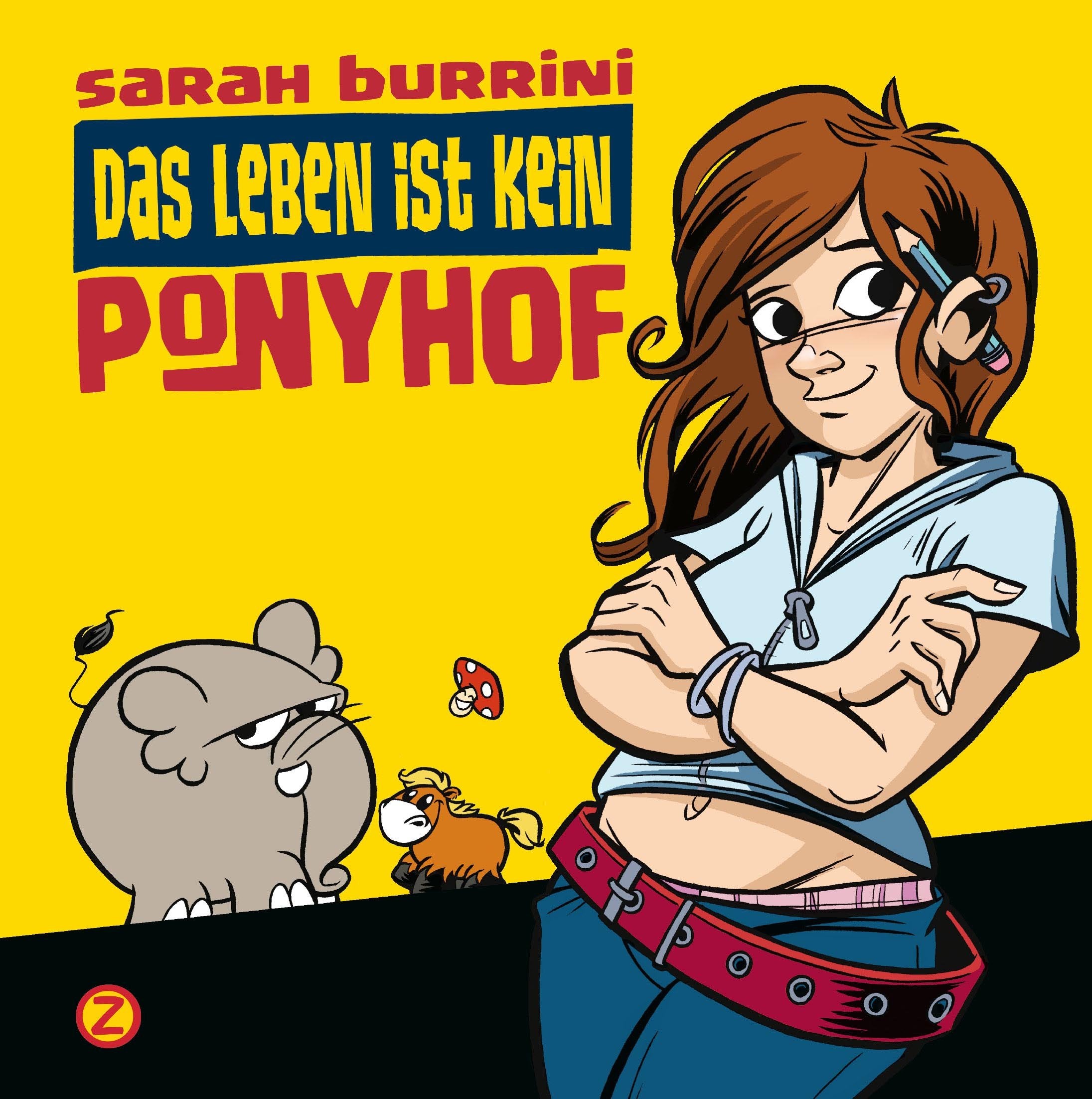 Das Leben ist kein Ponyhof Books