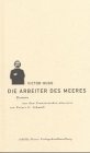 Die Arbeiter des Meeres: Roman Contemporary literature