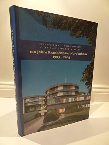 100 Jahre Krankenhaus Nordenham 1905 - 2005 Books