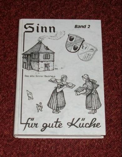 Sinn für gute Küche: "Alles" was uns sooo schmeckt!: Handgeschriebene Rezepte Books