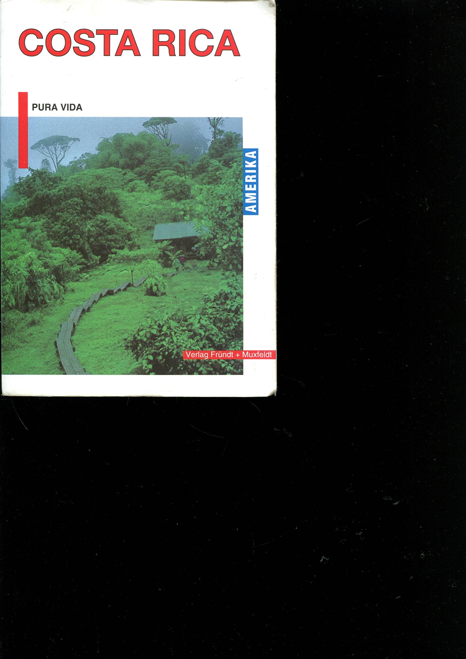 Costa Rica. Pura Vida Books