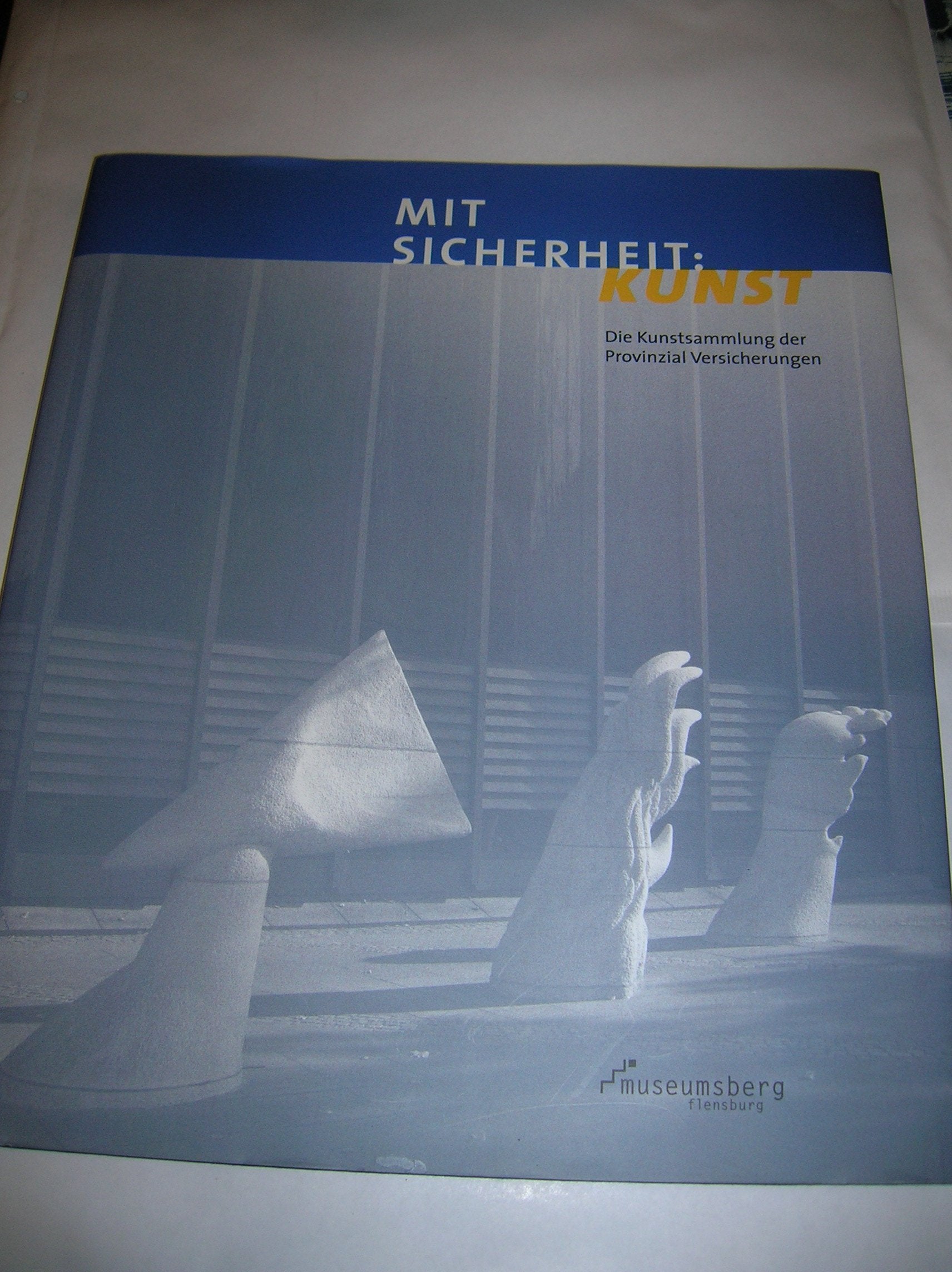 Mit Sicherheit: Kunst: Die Kunstsammlung der Provinzial Versicherungen Film, Art & Culture