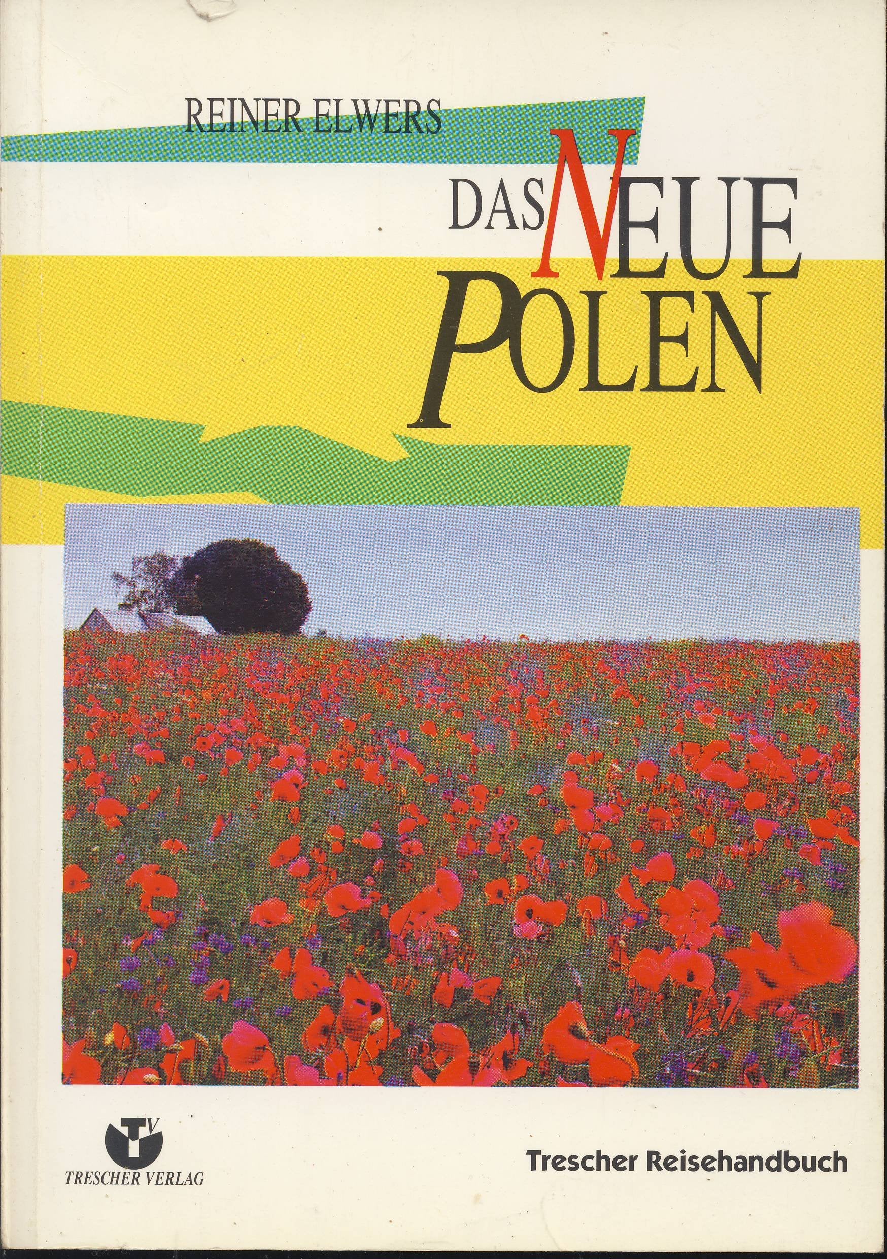 Das neue Polen. Ein Trescher Reisehandbuch Books