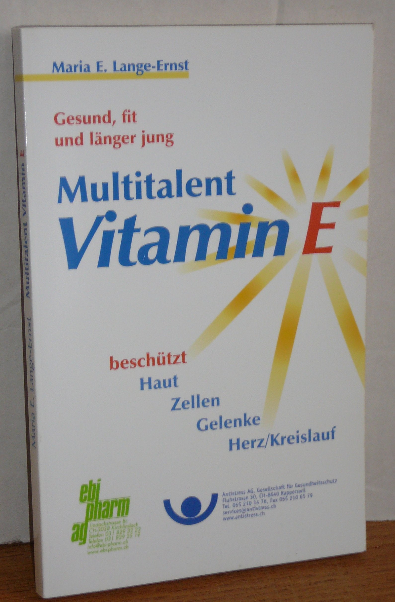 Multitalent Vitamin E: Gesund, fit und länger jung. Beschützt Haut, Zellen, Gelenke, Herz/Kreislauf Health, Nutrition & Fitness