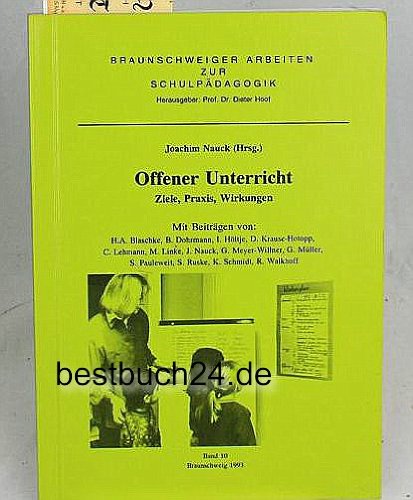 Offener Unterricht. Ziele, Praxis, Wirkungen Education & Training