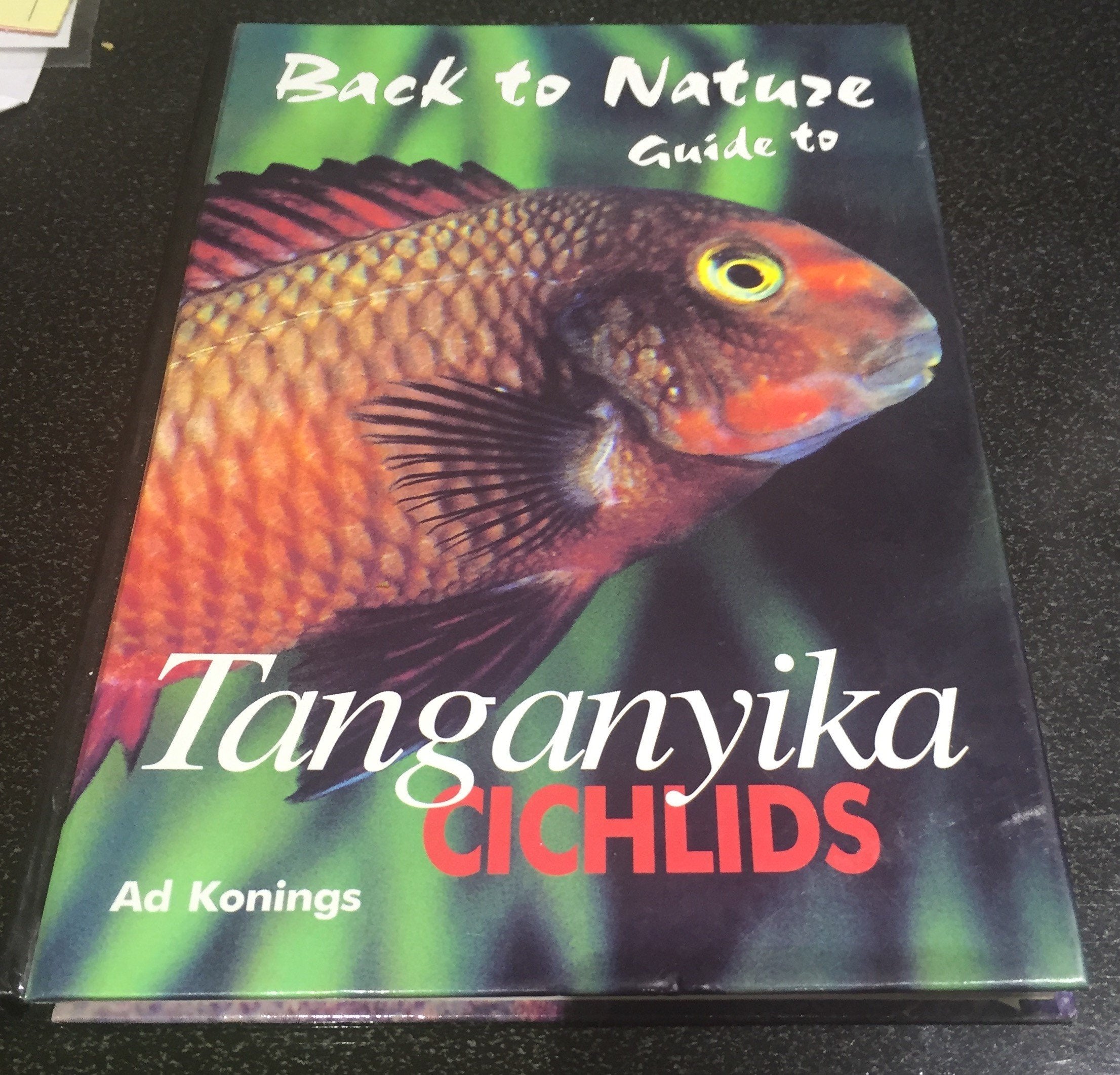Guide to Tanganyika Cichlids (Back to Nature series) Books