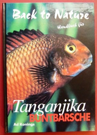 Back to Nature. Handbuch für Tanganjika Buntbarsche Books