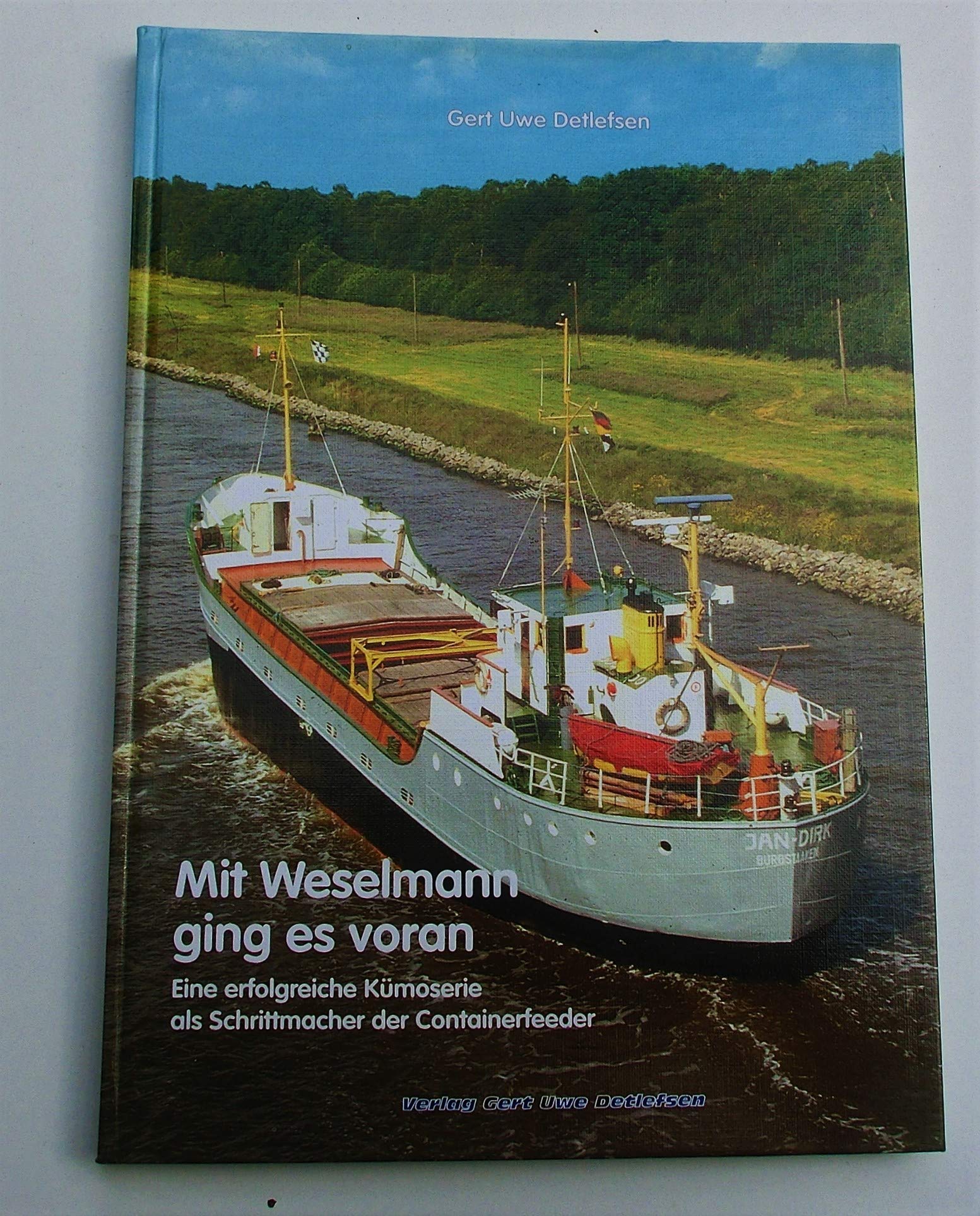 Mit Weselmann ging es voran: Eine erfolgreiche Kümoderie als Schrittmacher der Containerfeeder: Eine erfolgreiche Kümoserie als Schrittmacher der Containerfeeder Business & Technology