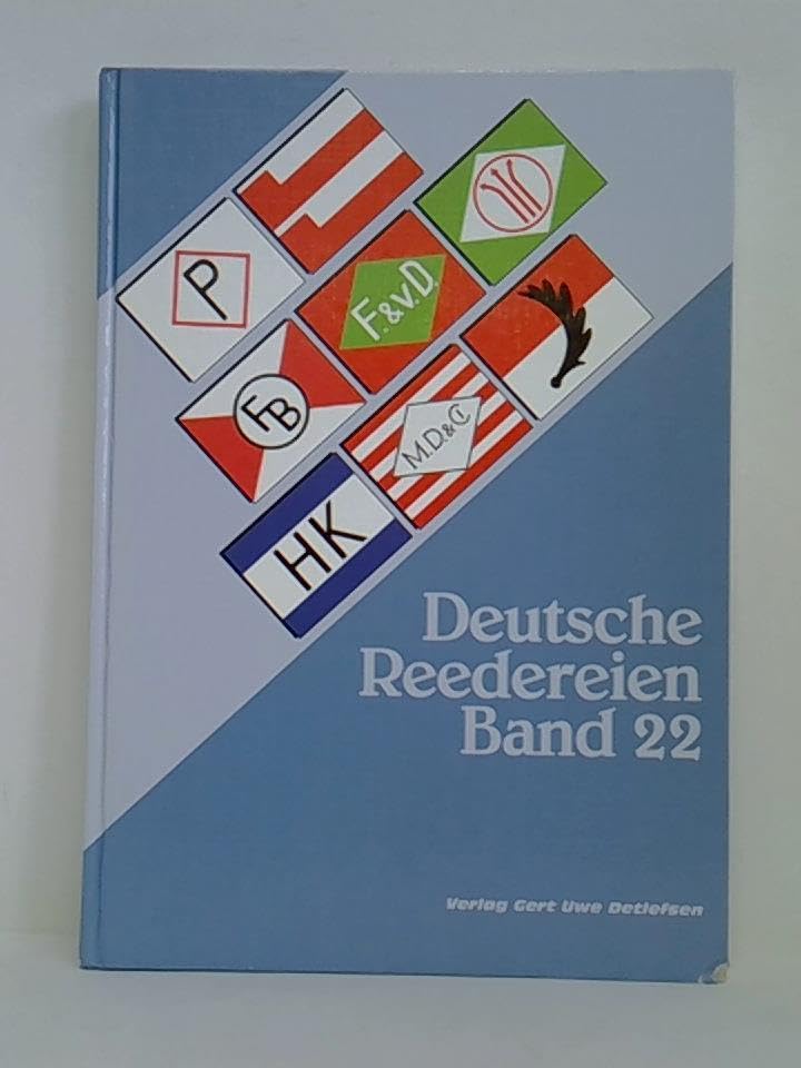 Deutsche Reedereien: Possehl & Co., Lübeck. Lübeck Linie. Fisser & Van Doornum, Emden /Hamburg. Fr. Beutelrock, Lübeck. Hans Krüger, Hamburg, Mentz, ... & Co., Hamburg, Lauter-Elbe-Reederei, Hamburg Business & Technology