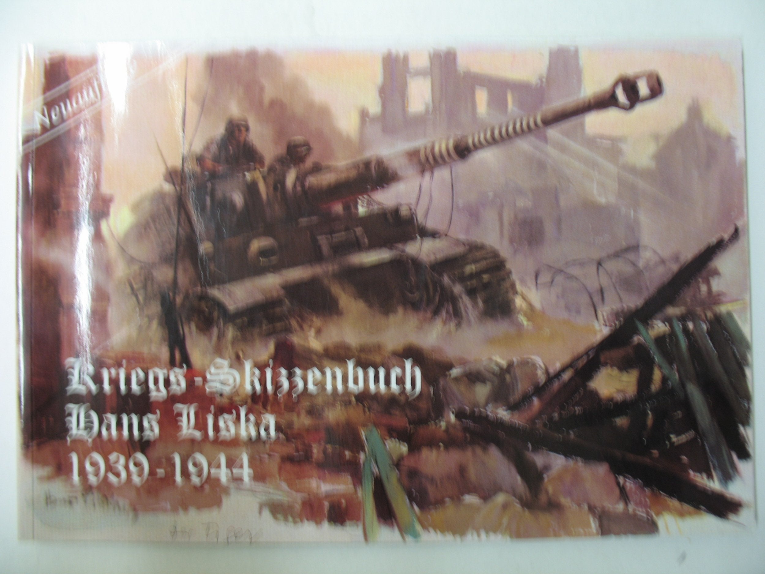 Kriegs-Skizzenbuch 1939-1944, Hans Liska - Neuauflage 1997 Books
