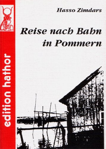 Reise nach Bahn in Pommern Contemporary literature