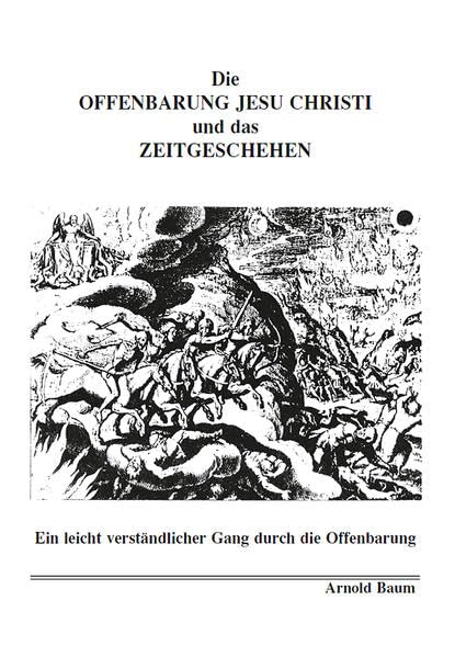 Die Offenbarung Jesu Christi und das Zeitgeschehen (Edition hathor) Contemporary literature