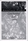 Product Image: Geschenkte Zeit: Erzählung