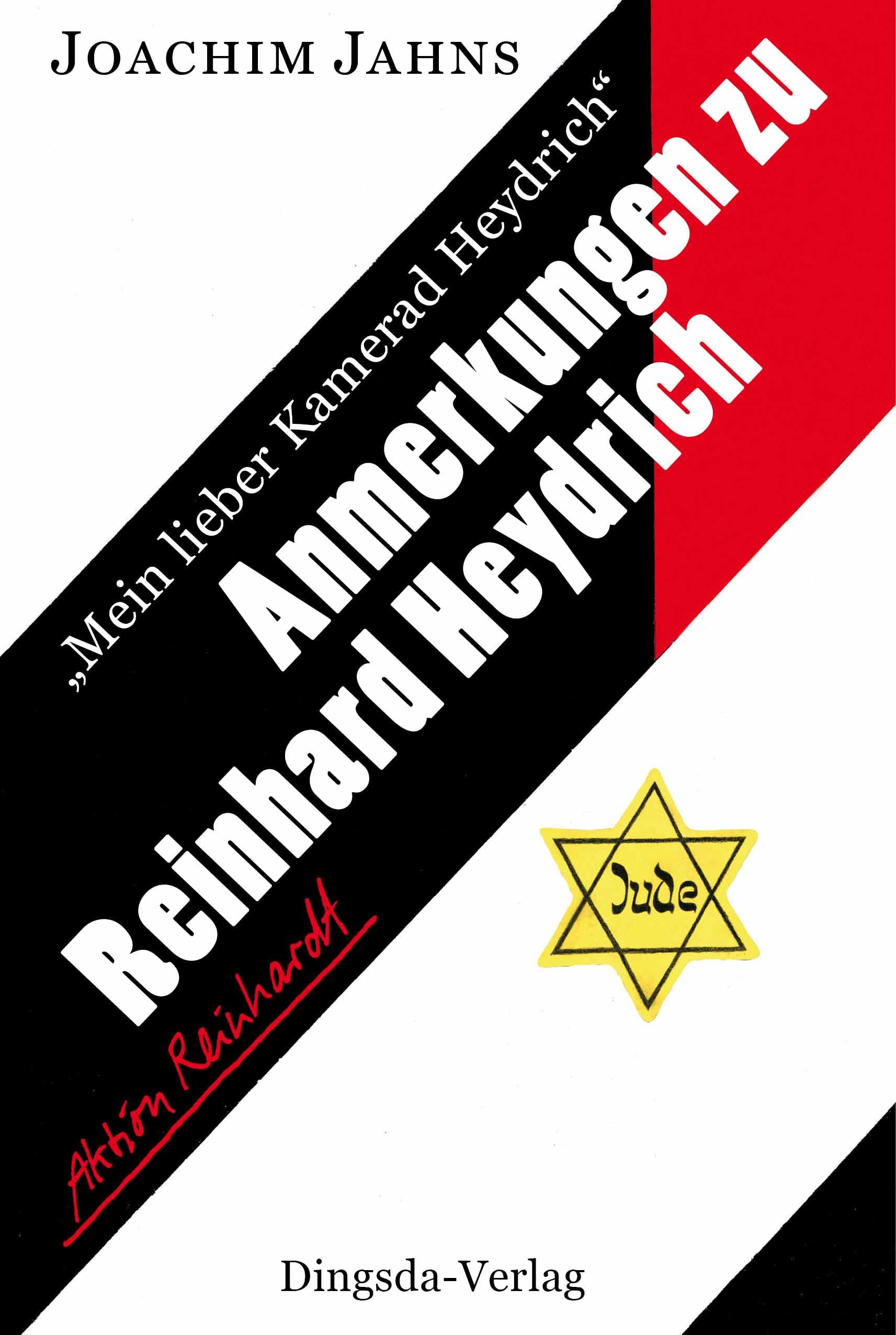 "Mein lieber Kamerad Heydrich". Anmerkungen zu Reinhard Heydrich Politics & History