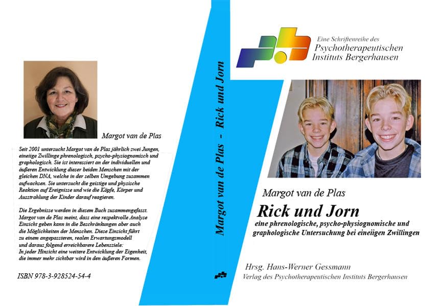 Rick und Jorn: Eine phrenologische, psycho-physiognomische und graphologische Untersuchung bei eineiigen Zwillingen Psychology