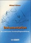 Dokumentation der praktischen Pflegeausbildung Medicine