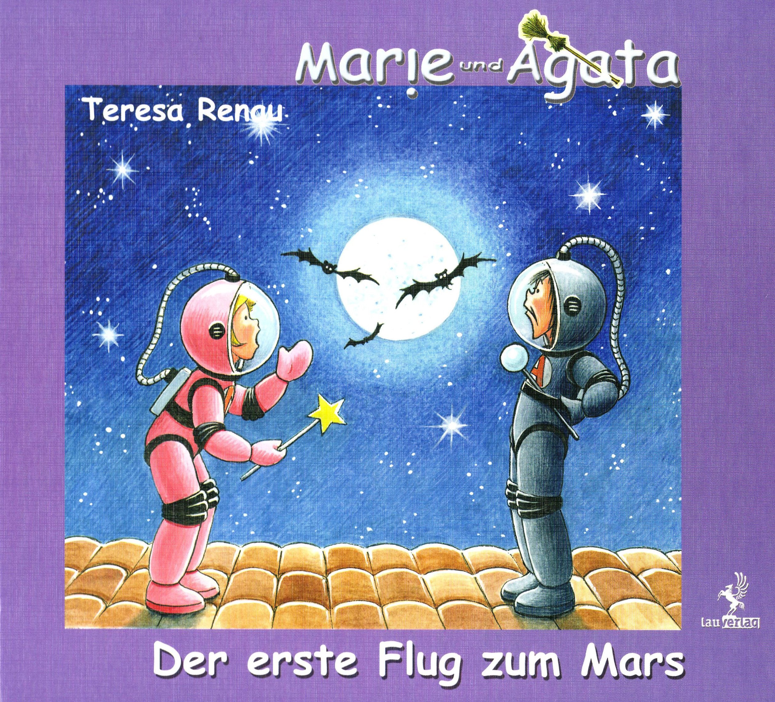 Marie und Agata - Der erste Flug zum Mars Novels & Short Stories