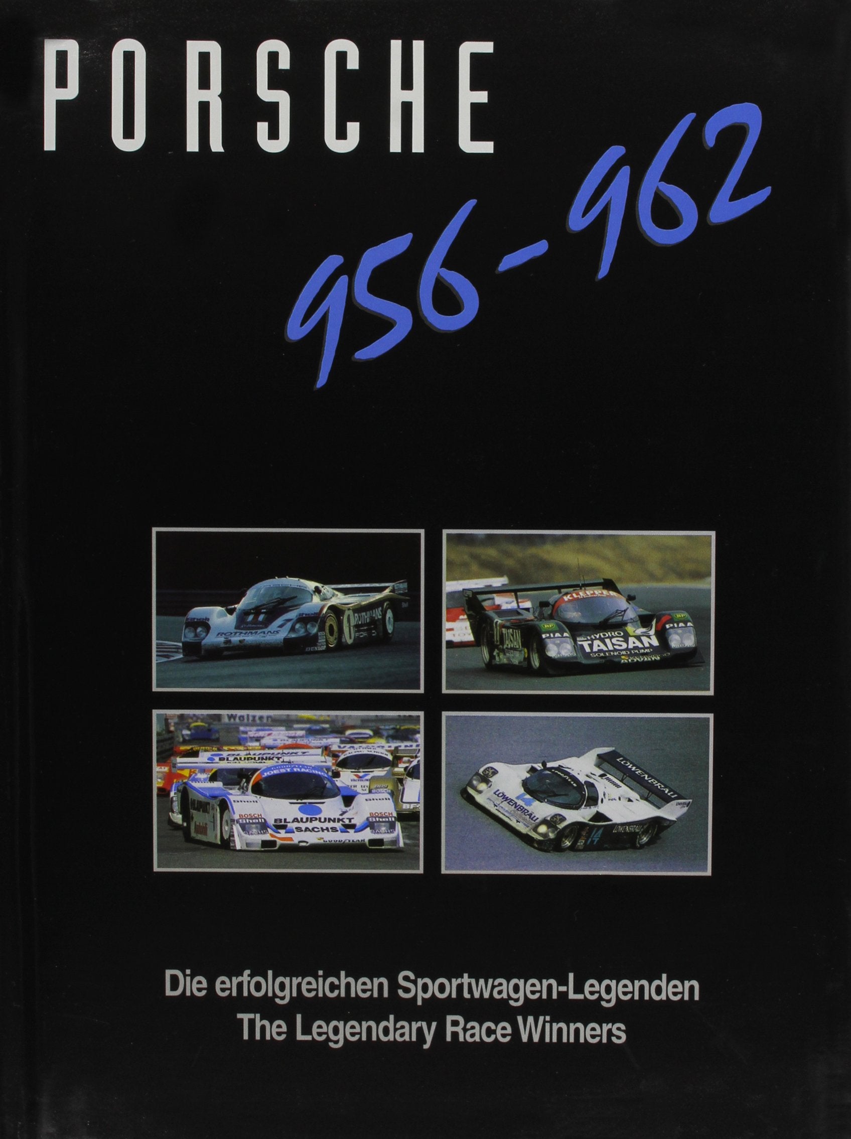 Porsche 956/962: Die erfolgreichen Sportwagen-Legenden Leisure & Fun