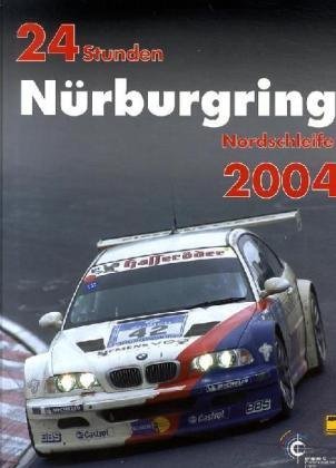 24 h Rennen Nürburgring 2004 book