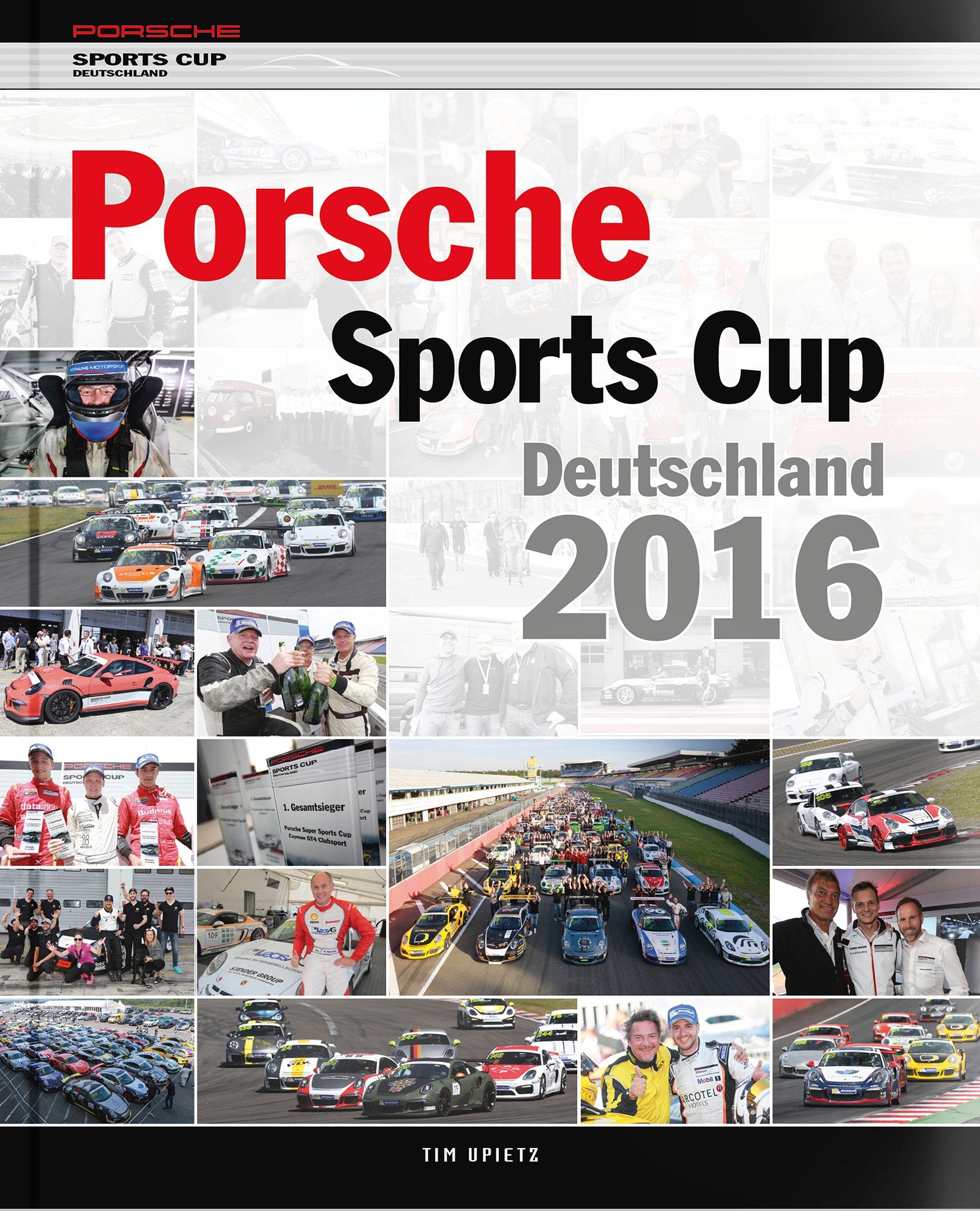 Porsche Sports Cup / Porsche Sports Cup Deutschland 2016 Leisure & Fun