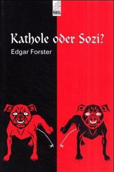 Kathole oder Sozi? book