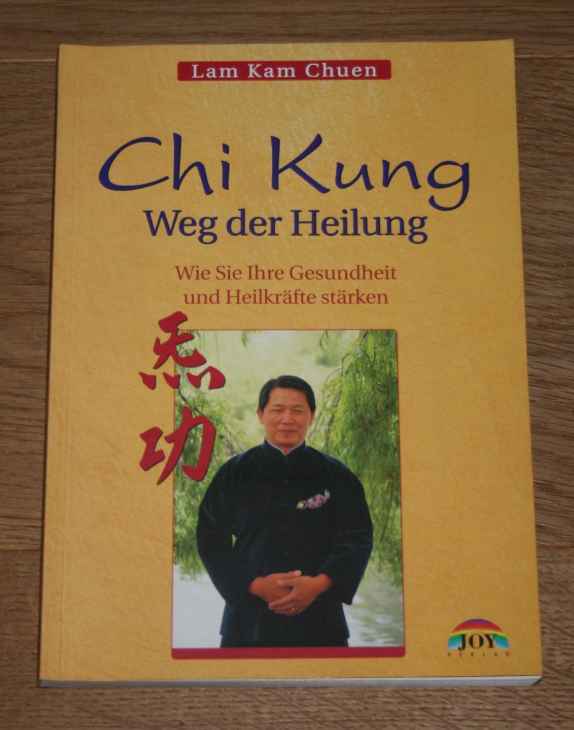 Chi Kung - Weg der Heilung: Wie Sie Ihre Gesundheit und Lebensenergie verbessern Health, Nutrition & Fitness