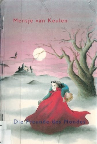 Die Freunde des Mondes Books