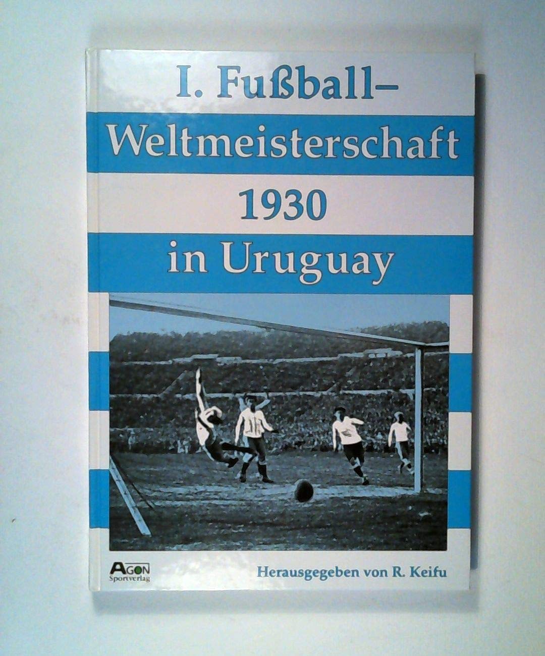 Fussball-Weltmeisterschaft (1.) 1930 in Uruguay Leisure & Fun