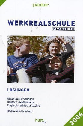 Werkrealschule Klasse 10, Baden-Württemberg, Ausgabe 2005, Lösungen book