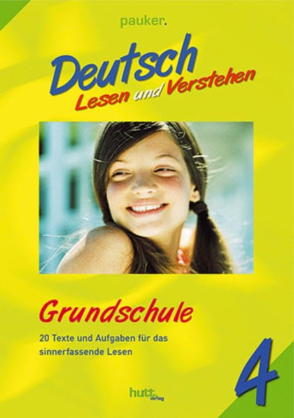 Pauker. Die Lernhilfen / Deutsch - Lesen & Verstehen, Grundschule Klasse 4: 20 Texte mit Aufgaben und ergänzenden Diktaten in unterschiedlichen ... und Aufgaben für das sinnerfassende Lesen Study Guides
