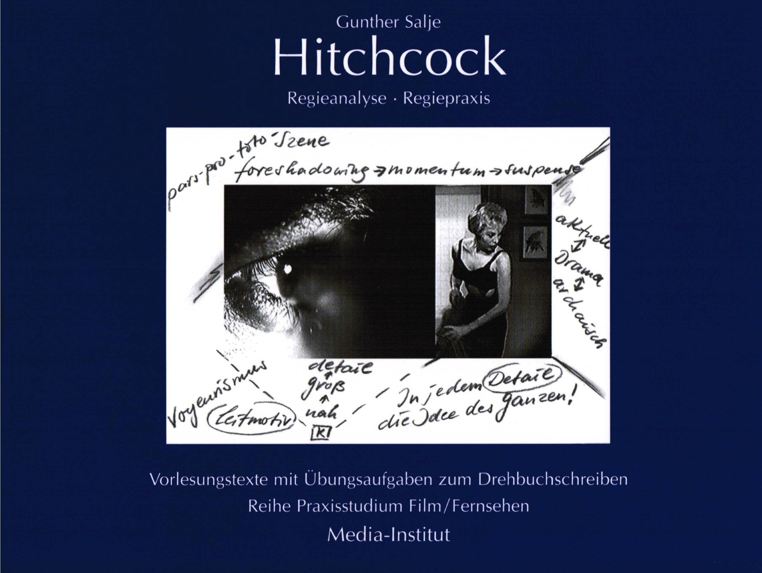 Hitchcock: Regieanalyse - Regiepraxis Film, Art & Culture