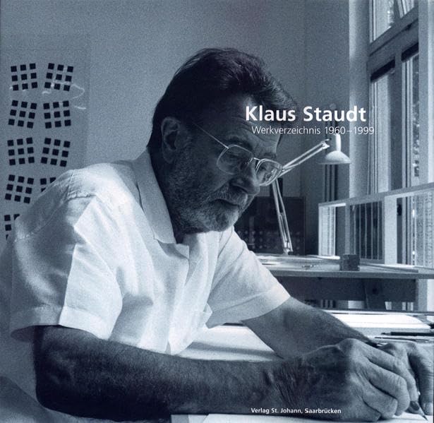 Klaus Staudt Werkverzeichnis 1960-1999 Arts & Music