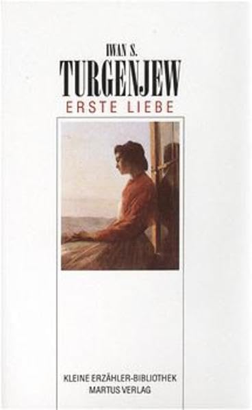 Erste Liebe Essays & Short Stories